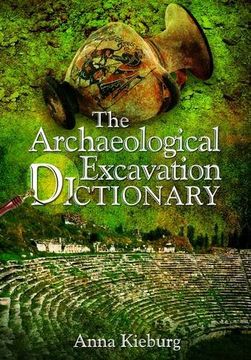 portada The Archaeological Excavation Dictionary