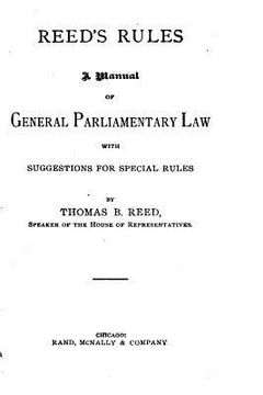 portada Reed's Rules, A Manual of General Parliamentary Law (en Inglés)