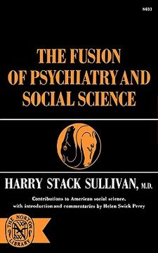 portada the fusion of psychiatry and social science (en Inglés)