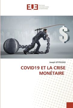 portada Covid19 Et La Crise Monétaire (en Francés)