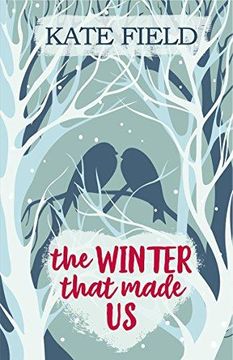 portada The Winter That Made Us (Paperback) (in English)