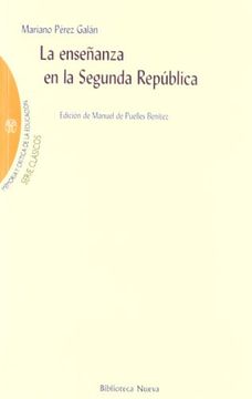 portada La enseñanza en la Segunda República (in Spanish)