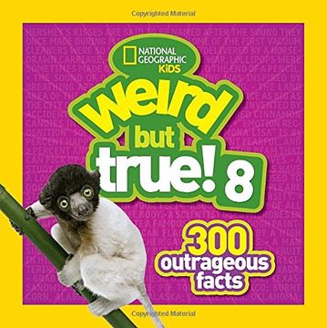 portada Weird But True! 8: 300 Outrageous Facts (en Inglés)