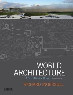 portada World Architecture: A Cross-Cultural History (en Inglés)