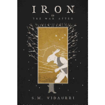 portada Iron: Or the war After (en Inglés)
