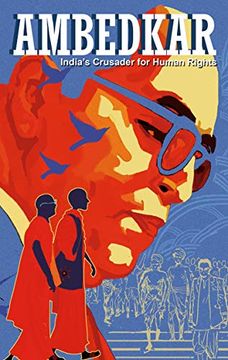 portada Ambedkar: India’S Crusader for Human Rights (Campfire Graphic Novels) (en Inglés)