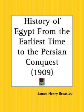 portada history of egypt from the earliest time to the persian conquest (en Inglés)