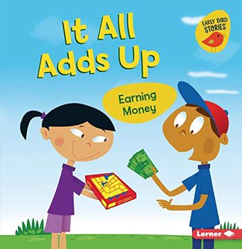 portada It All Adds Up: Earning Money (in English)