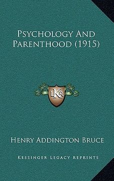 portada psychology and parenthood (1915) (en Inglés)