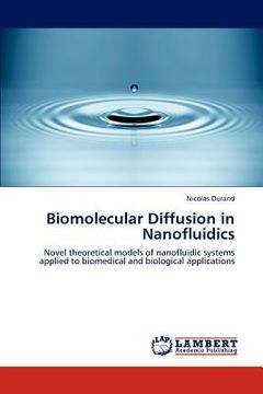 portada biomolecular diffusion in nanofluidics (en Inglés)