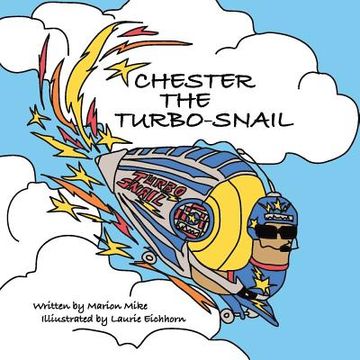 portada Chester the Turbo-Snail (en Inglés)