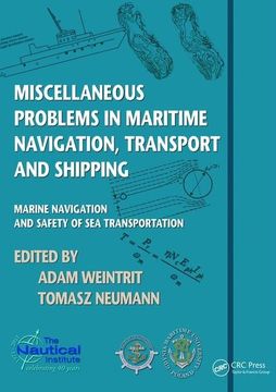 portada Miscellaneous Problems in Maritime Navigation, Transport and Shipping: Marine Navigation and Safety of Sea Transportation (en Inglés)