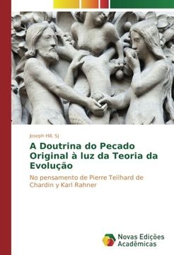 portada A Doutrina do Pecado Original à luz da Teoria da Evolução: No pensamento de Pierre Teilhard de Chardin y Karl Rahner (Portuguese Edition)