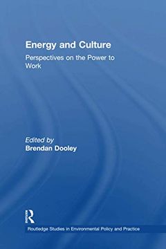 portada Energy and Culture: Perspectives on the Power to Work