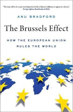 portada The Brussels Effect: How the European Union Rules the World (en Inglés)