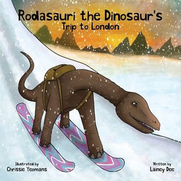 portada Rodasauri the Dinosaur's Trip to London (en Inglés)