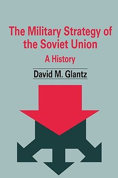 portada the military strategy of the soviet union: a history (en Inglés)