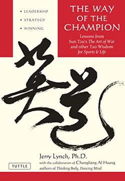 portada The way of the Champion: Lessons From sun Tzu's the art of war and Other tao Wisdom for Sports & Life (en Inglés)