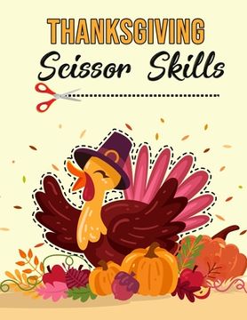 portada Thanksgiving Scissor Skills: Activity Book for Kids (en Inglés)