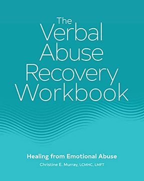portada The Verbal Abuse Recovery Workbook: Healing From Emotional Abuse (in English)