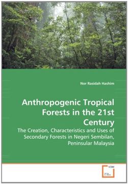 portada Anthropogenic Tropical Forests in the 21st Century: The Creation, Characteristics and Uses of Secondary Forests in Negeri Sembilan, Peninsular Malaysia