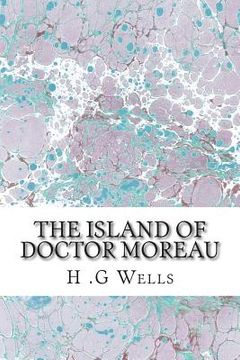 portada The Island of Doctor Moreau: (H.G Wells Classics Collection) (en Inglés)