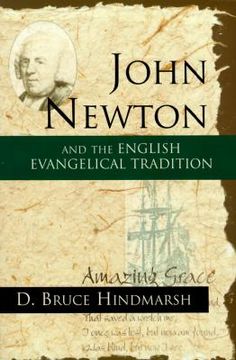 portada john newton and the english evangelical tradition: between the conversions of wesley and wilberforce (en Inglés)