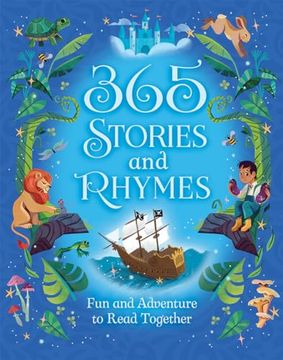 portada 365 Stories and Rhymes - Tales of Action and Adventures: Short Nursery Rhymes, Fairy Tales and Bedtime Collections for Little Boys and Heroes (in English)