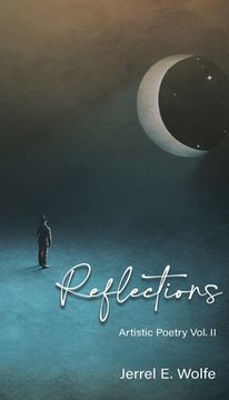 portada Reflections: Artistic Poetry Vol. II (en Inglés)