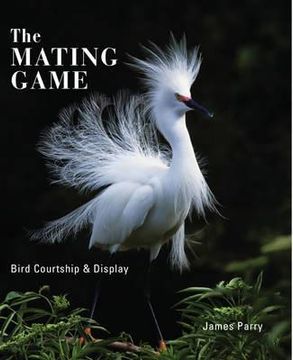 portada the mating lives of birds. james parry (in English)