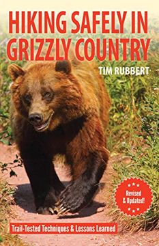 portada Hiking in Grizzly Country: Lessons Learned (en Inglés)