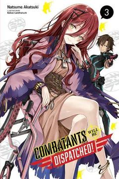 portada Combatants Will be Dispatched! , Vol. 3 (Light Novel) (in English)