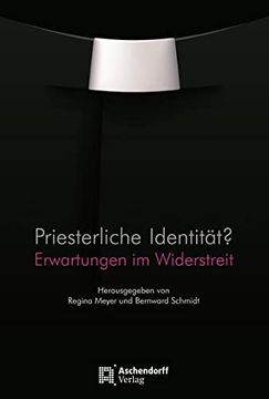 portada Priesterliche Identitat?: Erwartungen Im Widerstreit (en Alemán)