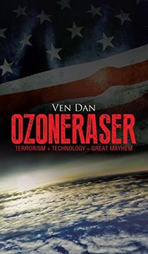 portada Ozoneraser: Terrorism + Technology = Great Mayhem
