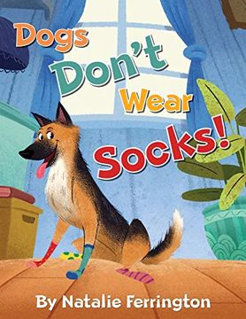 portada Dogs Don't Wear Socks! (in English)