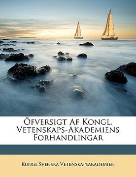 portada Öfversigt Af Kongl. Vetenskaps-Akademiens Forhandlingar (in Swedish)