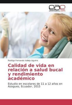 portada Calidad de vida en relación a salud bucal y rendimiento académico (in Spanish)