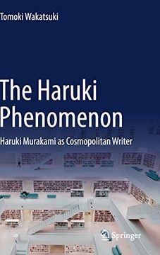 portada The Haruki Phenomenon: Haruki Murakami as Cosmopolitan Writer (in English)