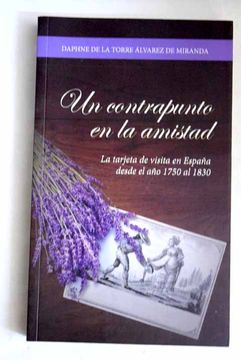 portada Un contrapunto en la amistad: la tarjeta de visita en España desde el año 1750 al 1830