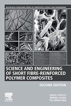 portada Science and Engineering of Short Fibre-Reinforced Polymer Composites (Woodhead Publishing Series in Composites Science and Engineering) (en Inglés)