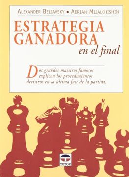 portada ESTRATEGIA GANADORA EN EL FINAL (in Spanish)