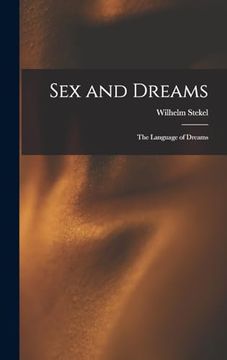 portada Sex and Dreams; The Language of Dreams (en Inglés)
