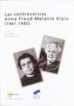 portada Las Controversias Anna Freud-Melanie Klein (1941-1945)