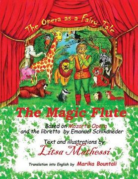 portada The Magic Flute: A Fairy Tale - Opera (en Inglés)
