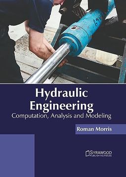 portada Hydraulic Engineering: Computation, Analysis and Modeling (en Inglés)