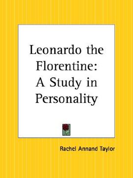 portada leonardo the florentine: a study in personality (en Inglés)