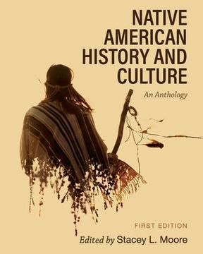 portada Native American History and Culture: An Anthology