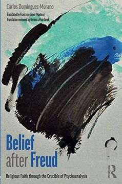 portada Belief After Freud (en Inglés)
