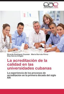 la acreditaci n de la calidad en las universidades cubanas (en Inglés)