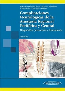portada Complicaciones Neurologicas de la Anestesia Regional Periferica y Central: Diagnostico, Prevencion y Tratamiento (in Spanish)